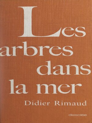cover image of Les arbres dans la mer